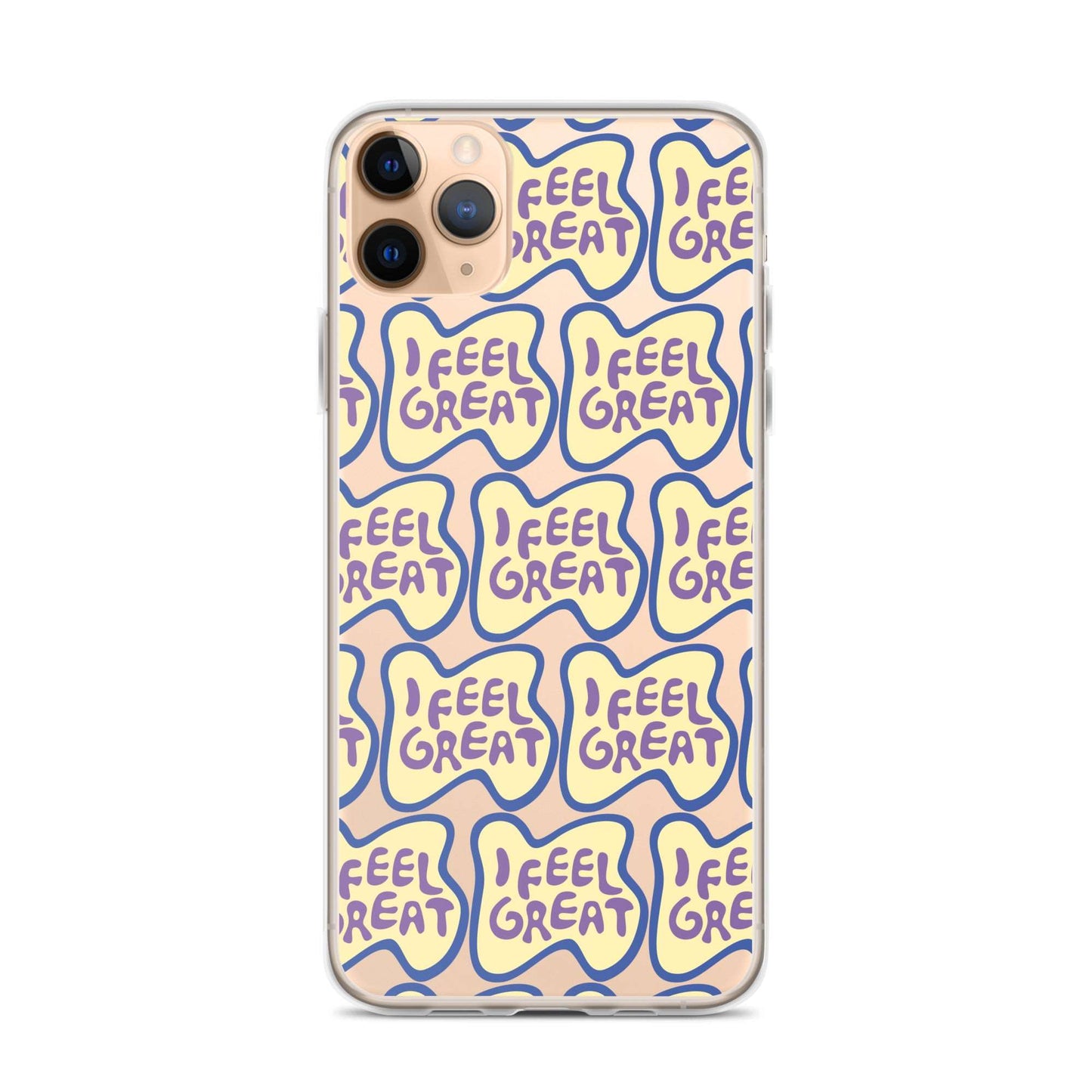 I Feel Great Case for iPhone®