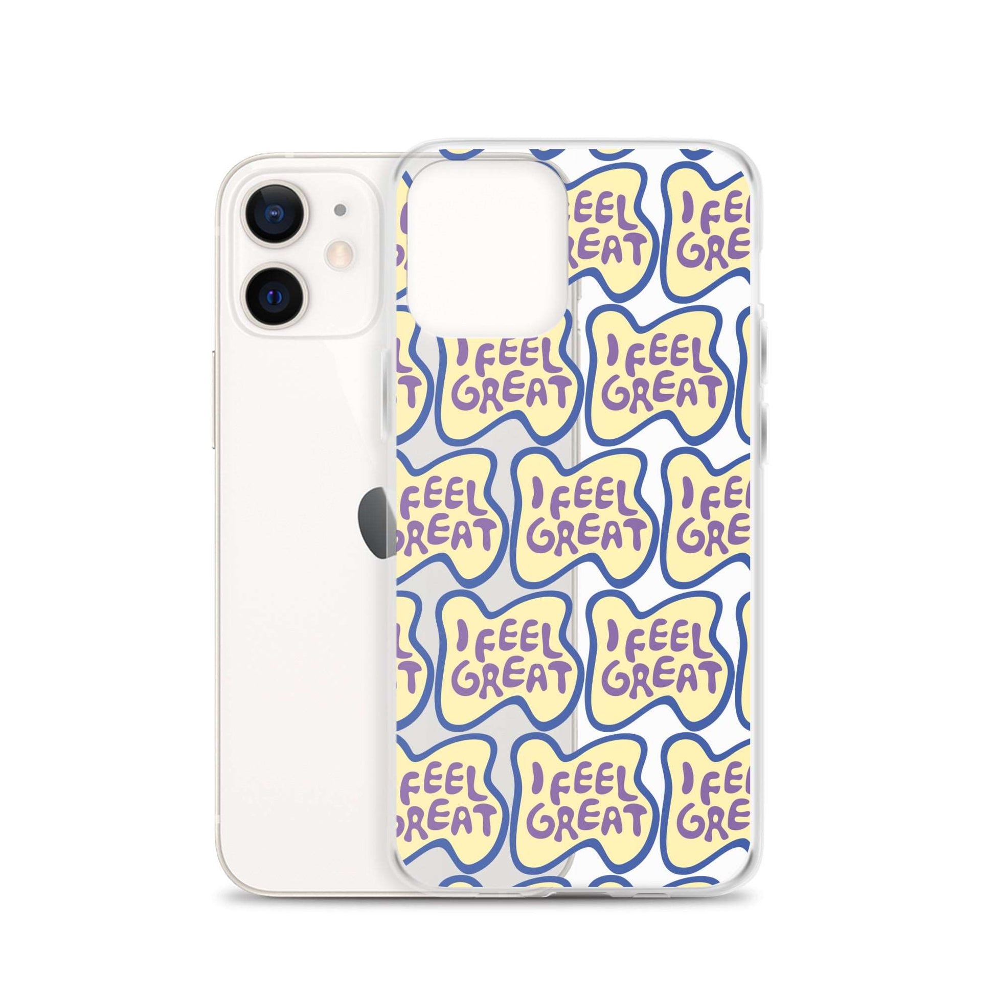 I Feel Great Case for iPhone®