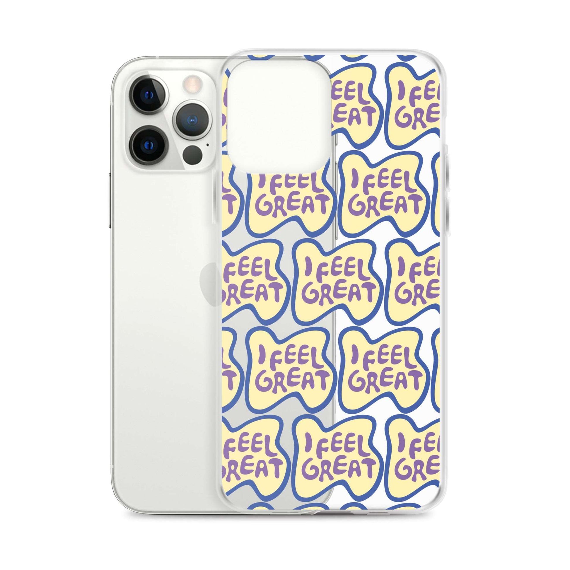 I Feel Great Case for iPhone®