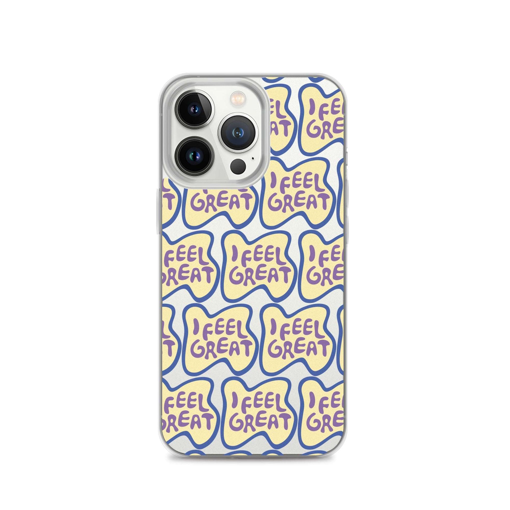 I Feel Great Case for iPhone®