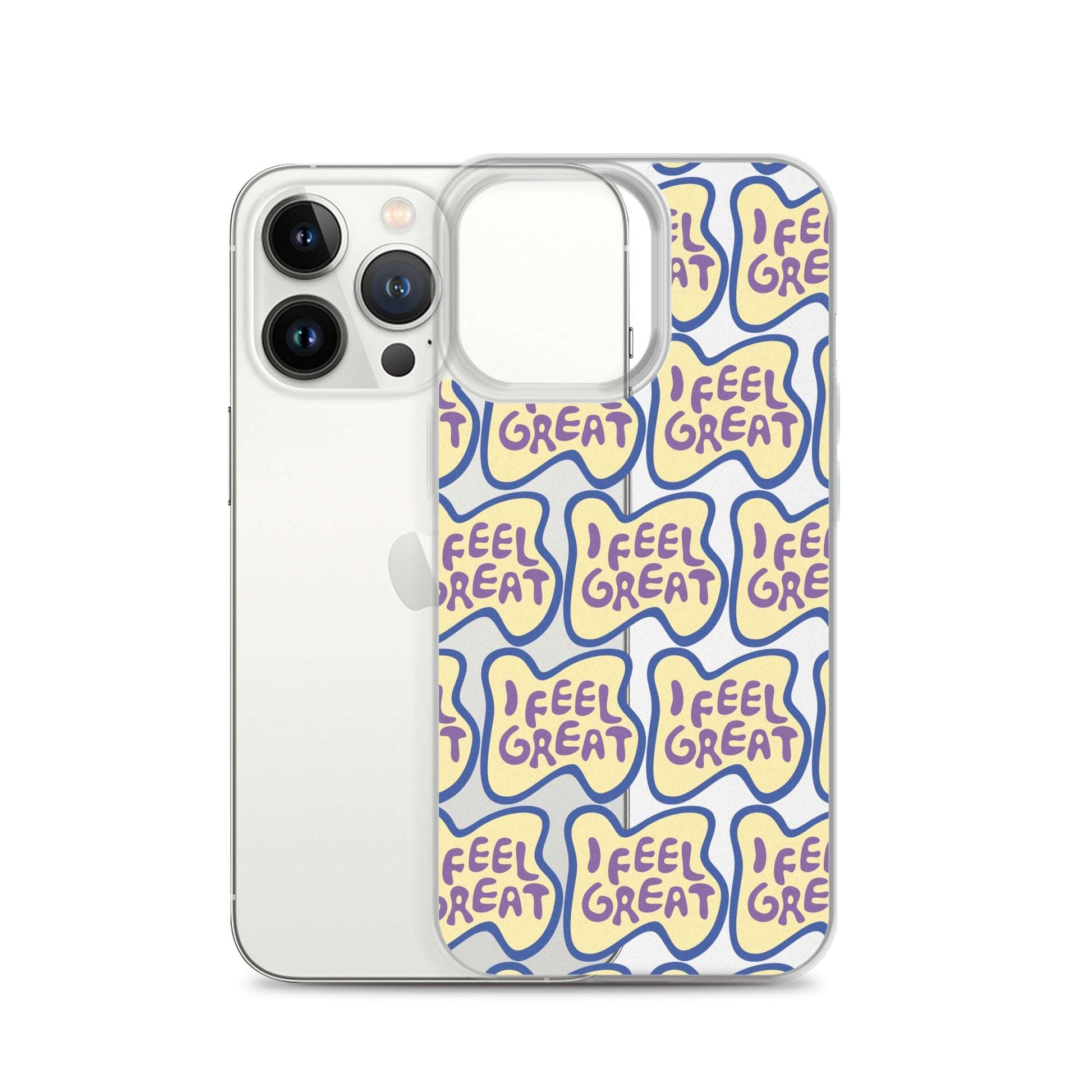 I Feel Great Case for iPhone®