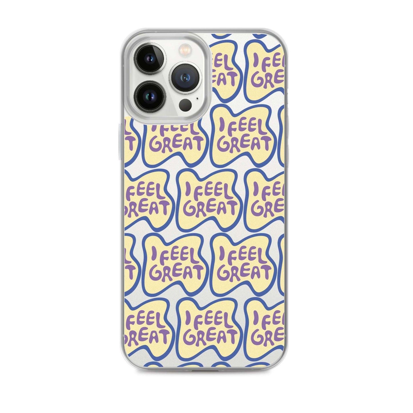 I Feel Great Case for iPhone®